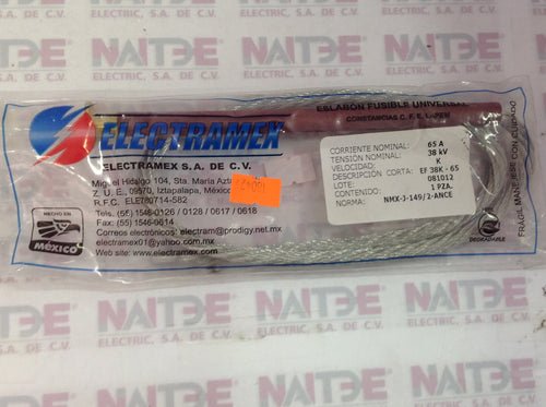 FUSIBLE VELA ELECTRAMEX DE 38 KV 65 AMP