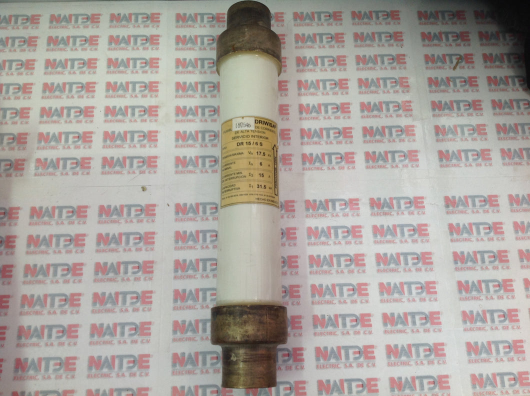 FUSIBLE DRIWISA DR15/6S, 6 AMP 17.5 KV
